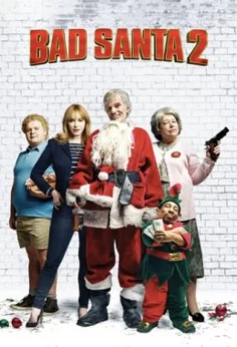 Поганий Санта 2 дивитися українською онлайн HD якість