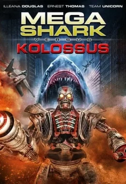 Мега-акула проти Колоса дивитися українською онлайн HD якість