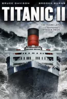 Титанік 2 дивитися українською онлайн HD якість