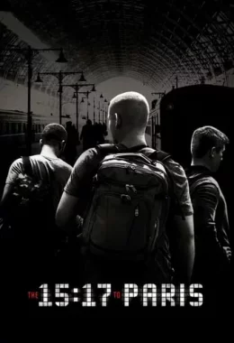 Поїзд до Парижа / 15:17 на Париж дивитися українською онлайн HD якість
