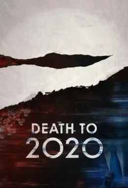 Смерть 2020-му дивитися українською онлайн HD якість