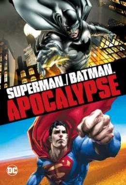 Супермен/Бетмен: апокаліпсис дивитися українською онлайн HD якість