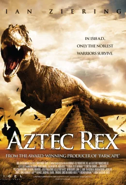 Тиранозавр ацтеків дивитися українською онлайн HD якість