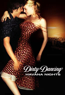 Брудні танці 2: Ночі Гавани дивитися українською онлайн HD якість