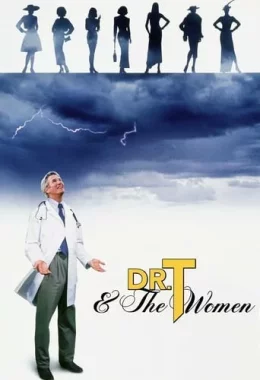 Доктор Т. та його жінки / Доктор Ті і його жінки дивитися українською онлайн HD якість