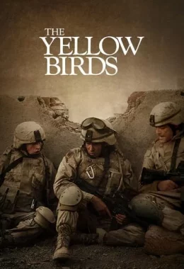 Жовті птахи дивитися українською онлайн HD якість